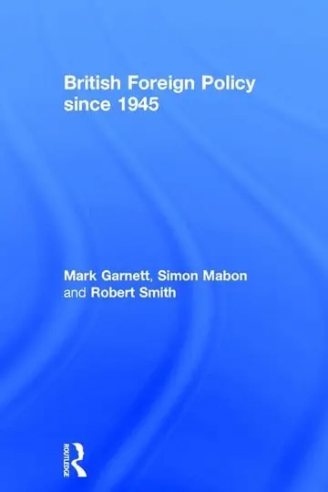 Cover of British Foreign Policy Since 1945