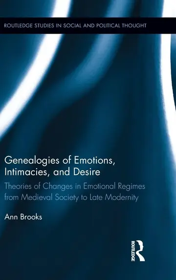 Cover of Genealogies of Emotions, Intimacies, and Desire