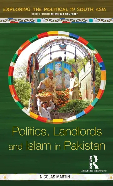 Cover of Politics, Landlords and Islam in Pakistan