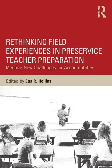 Cover of Rethinking Field Experiences in Pre-Service Teacher Preparation
