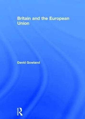 Cover of Britain and the European Union