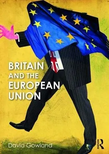 Cover of Britain and the European Union