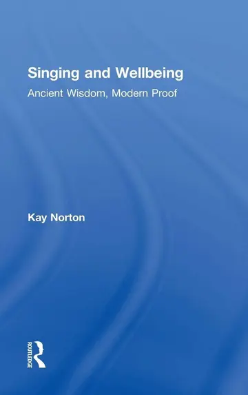 Cover of Singing and Wellbeing