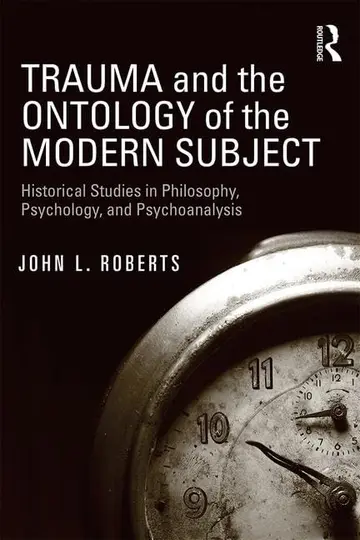 Cover of Trauma and the Ontology of the Modern Subject