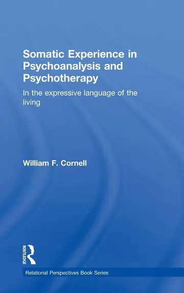 Cover of Somatic Experience in Psychoanalysis and Psychotherapy