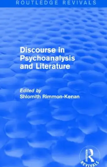 Cover of Discourse in Psychoanalysis and Literature (Routledge Revivals)