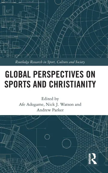 Cover of Global Perspectives on Sports and Christianity