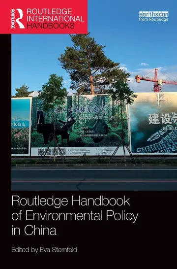 Cover of Routledge Handbook of Environmental Policy in China
