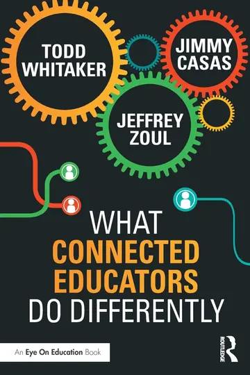 Cover of What Connected Educators Do Differently