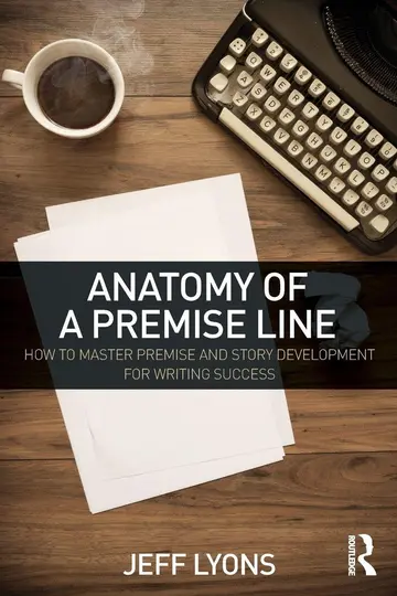 Cover of Anatomy of a Premise Line