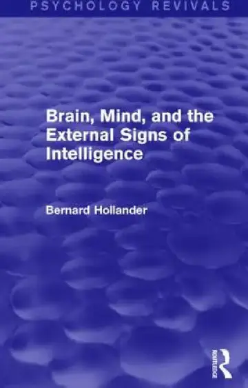 Cover of Brain, Mind, and the External Signs of Intelligence
