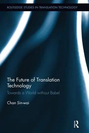 Cover of The Future of Translation Technology