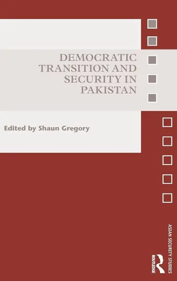 Cover of Democratic Transition and Security in Pakistan
