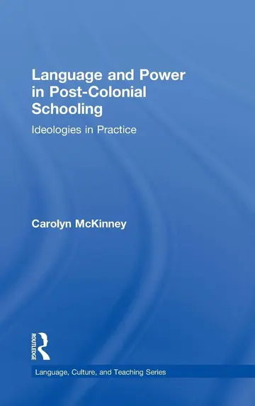 Cover of Language and Power in Post-Colonial Schooling