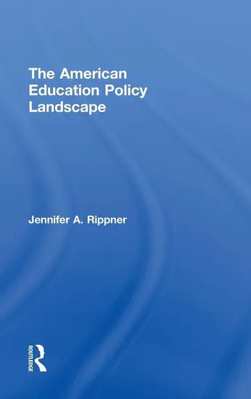 Cover of The American Education Policy Landscape