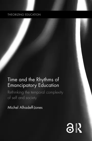Cover of Time and the Rhythms of Emancipatory Education