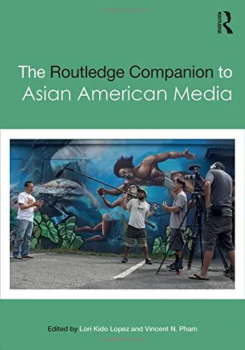 Cover of Routledge Companion to Asian American Media