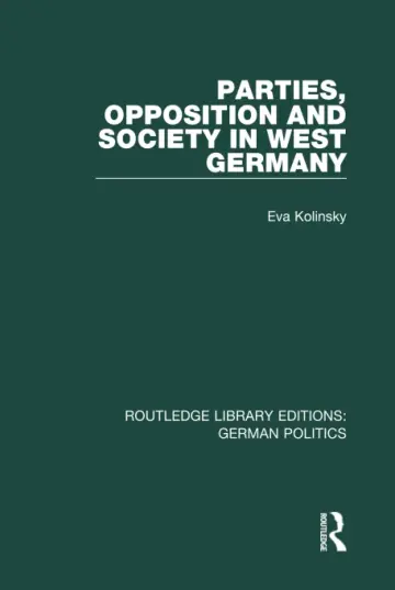 Cover of Parties, Opposition and Society in West Germany