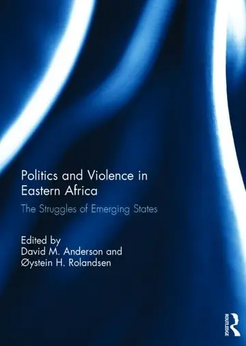 Cover of Politics and Violence in Eastern Africa