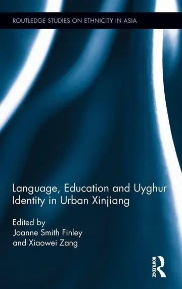 Cover of Language, Education and Uyghur Identity in Urban Xinjiang