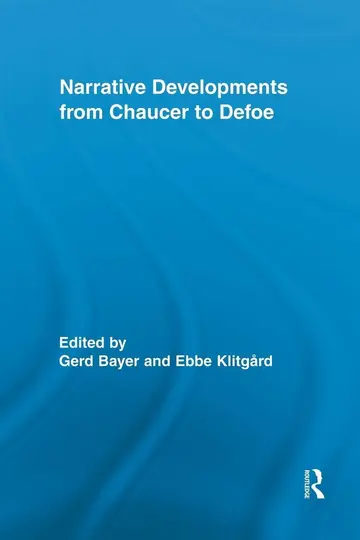 Cover of Narrative Developments from Chaucer to Defoe