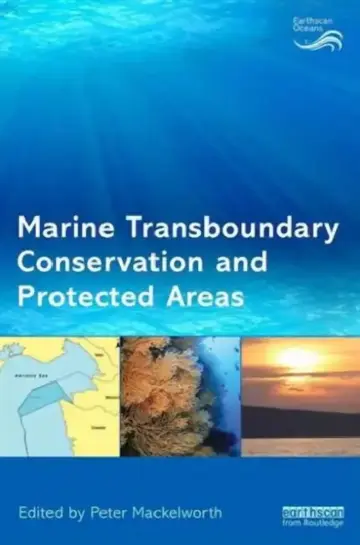 Cover of Marine Transboundary Conservation and Protected Areas
