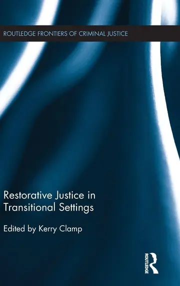 Cover of Restorative Justice in Transitional Settings