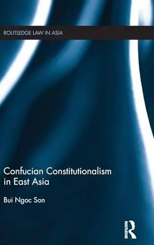 Cover of Confucian Constitutionalism in East Asia