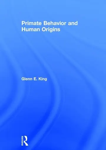 Cover of Primate Behavior and Human Origins
