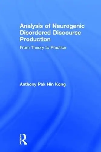 Cover of Analysis of Neurogenic Disordered Discourse Production