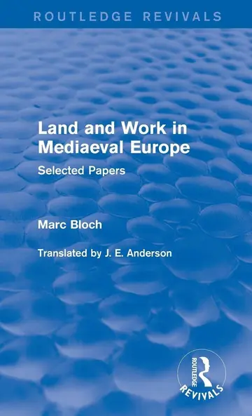 Cover of Land and Work in Mediaeval Europe