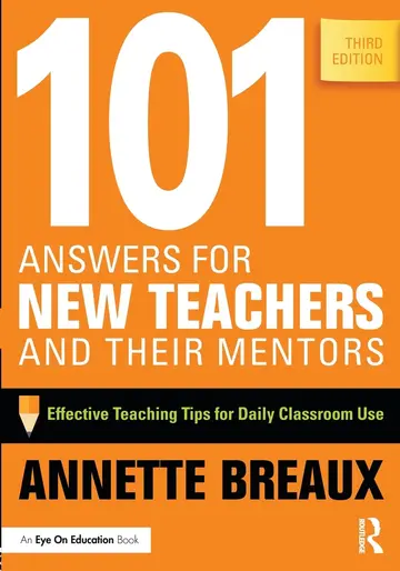 Cover of 101 Answers for New Teachers and Their Mentors