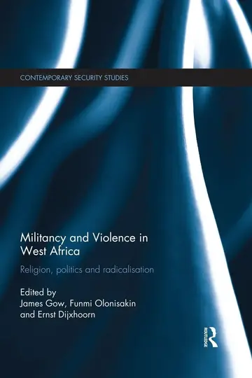 Cover of Militancy and Violence in West Africa