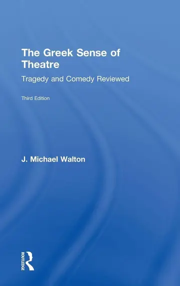 Cover of The Greek Sense of Theatre