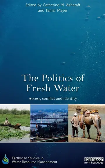 Cover of The Politics of Fresh Water