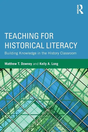 Cover of Teaching for Historical Literacy