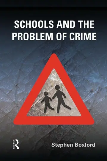 Cover of Schools and the Problem of Crime