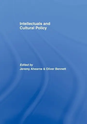 Cover of Intellectuals and Cultural Policy