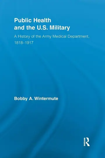 Cover of Public Health and the US Military