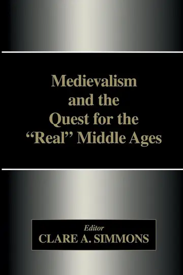 Cover of Medievalism and the Quest for the Real Middle Ages