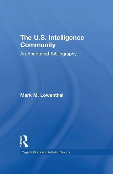 Cover of The U.s. Intelligence Community