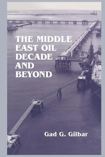 Cover of The Middle East Oil Decade and Beyond
