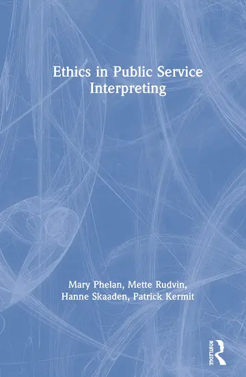 Cover of Ethics in Public Service Interpreting