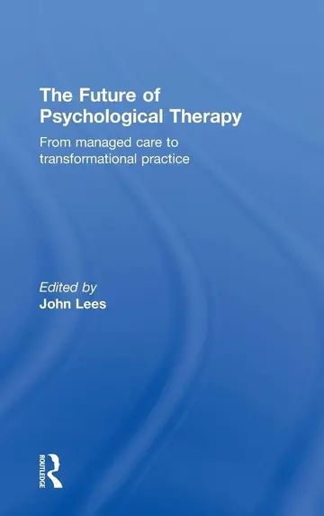 Cover of The Future of Psychological Therapy