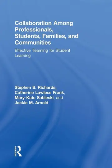 Cover of Collaboration Among Professionals, Students, Families, and Communities
