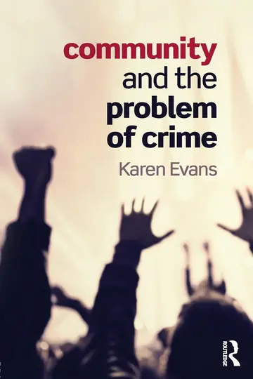 Cover of Community and the Problem of Crime