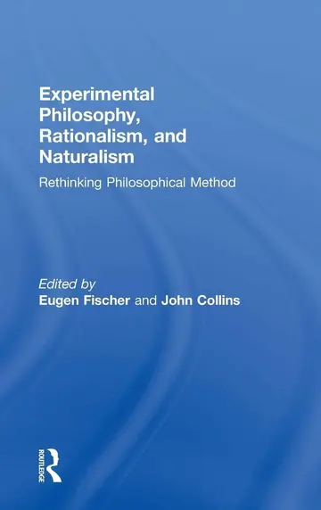 Cover of Experimental Philosophy, Rationalism, and Naturalism