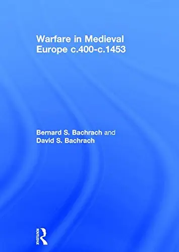 Cover of Warfare in Medieval Europe c.400-c.1453