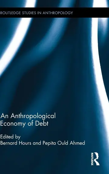 Cover of An Anthropological Economy of Debt