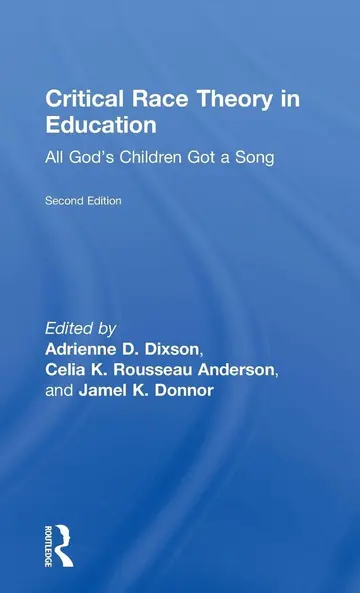 Cover of Critical Race Theory in Education